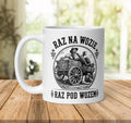 Raz Na Wozie Raz Pod Wozem Mug