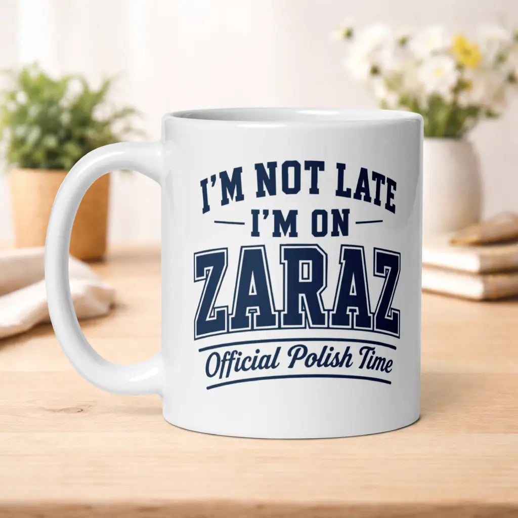Zaraz Polish Time Mug