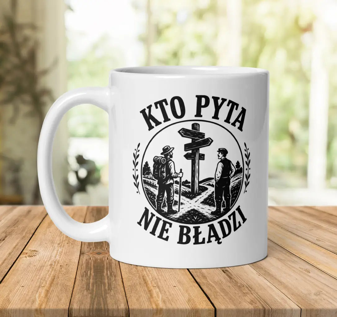 Kto Pyta Nie Błądzi Mug
