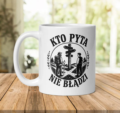 Kto Pyta Nie Błądzi Mug