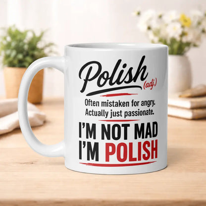 I’m Not Mad Mug