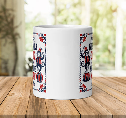 Not My Circus Mug