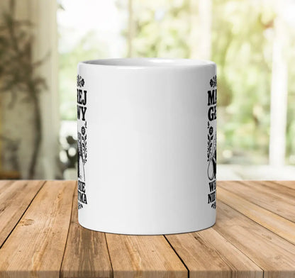 Mądrej Głowy Włos Się Nie Trzyma Mug