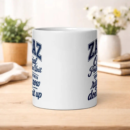 Zaraz Right Now Mug
