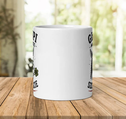 Głupi Ma Zawsze Szczęście Mug