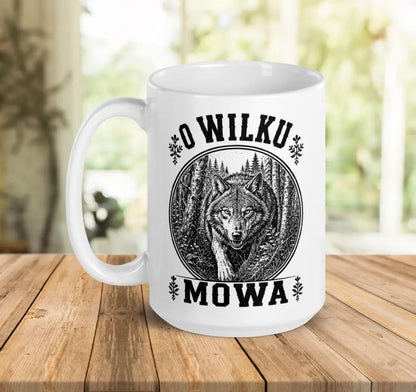 O Wilku Mowa Mug