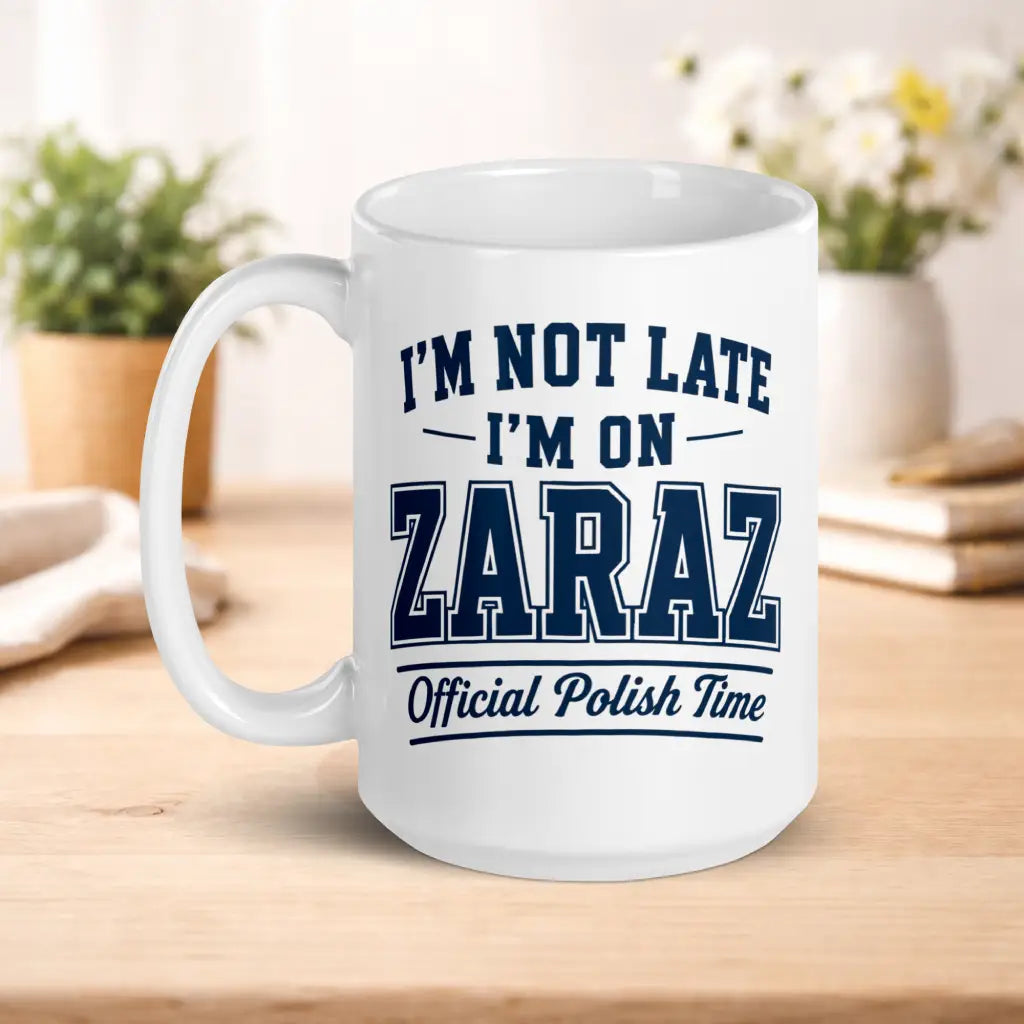 Zaraz Polish Time Mug