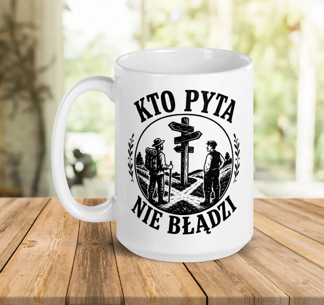 Kto Pyta Nie Błądzi Mug