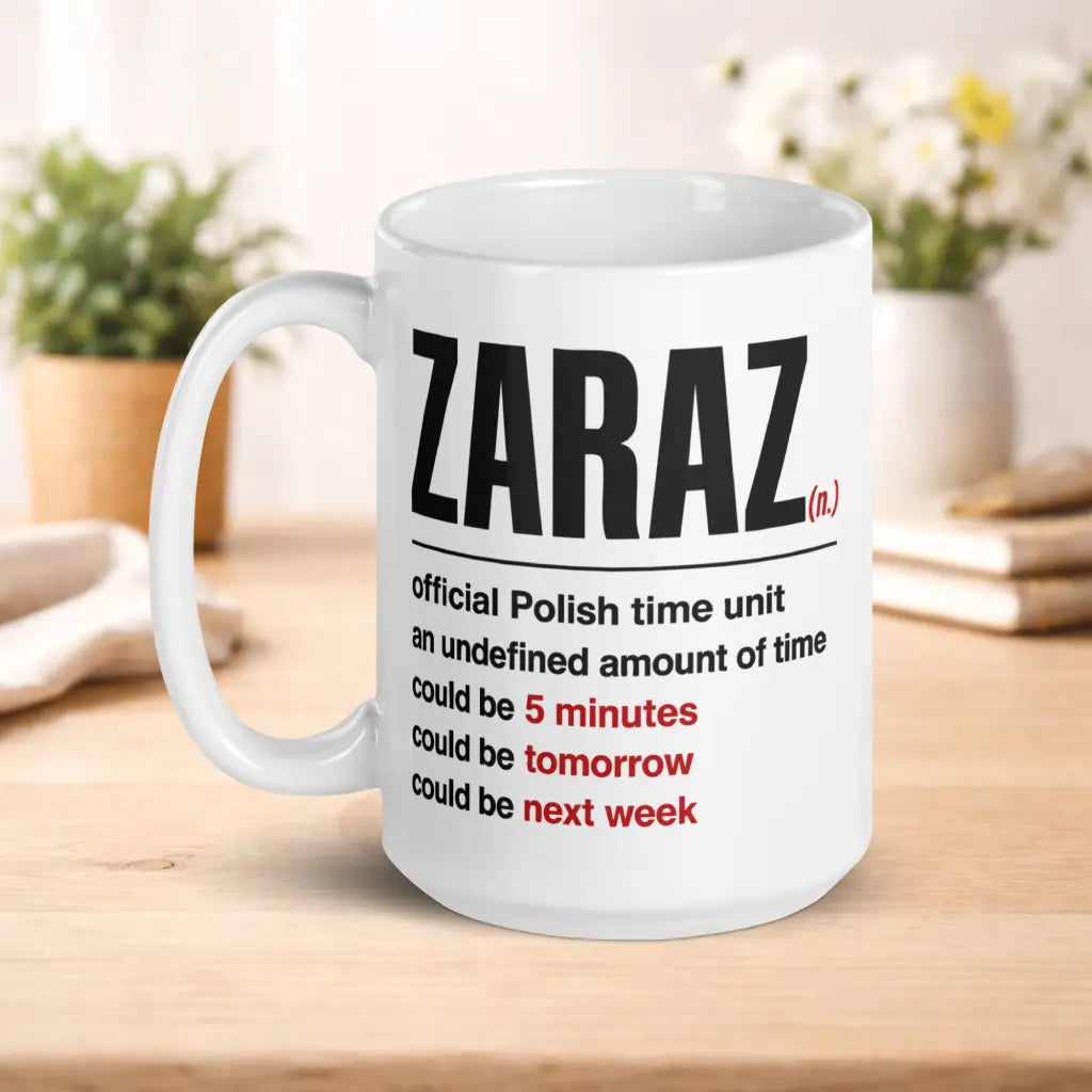 Zaraz Definition Mug