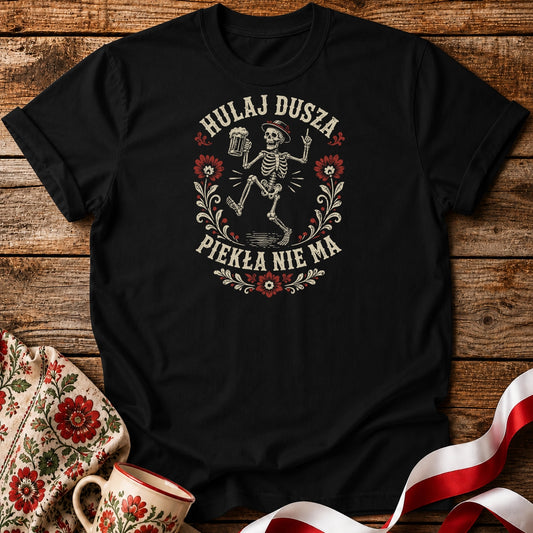 Hulaj Dusza Skeleton Unisex T-Shirt