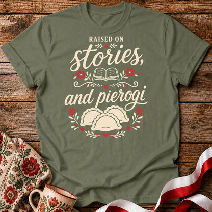 Raised on Stories,and Pierogi Unisex T-Shirt