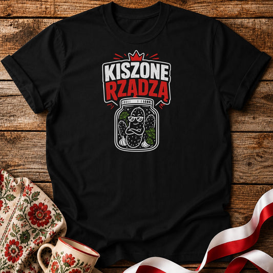 Kiszone Rządzą Unisex T-Shirt