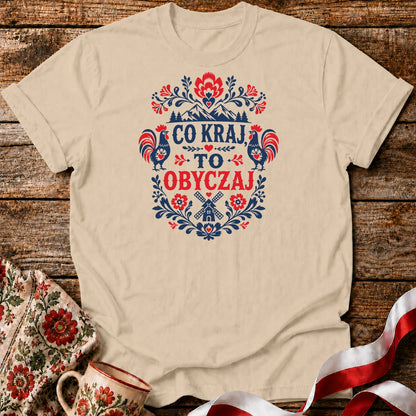 Co Kraj To Obyczaj Unisex T-Shirt