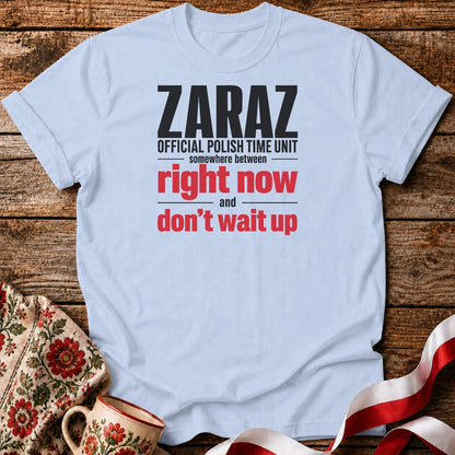 Zaraz Time Unit Unisex T-Shirt