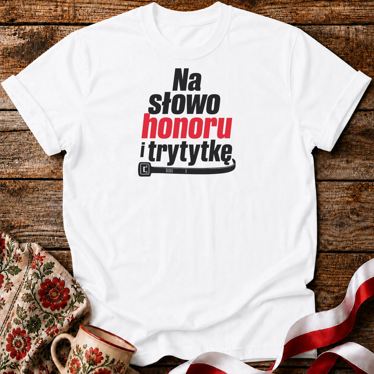 Na Słowo Honoru Unisex T-Shirt
