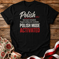 Polish Mode Activated Unisex T-Shirt