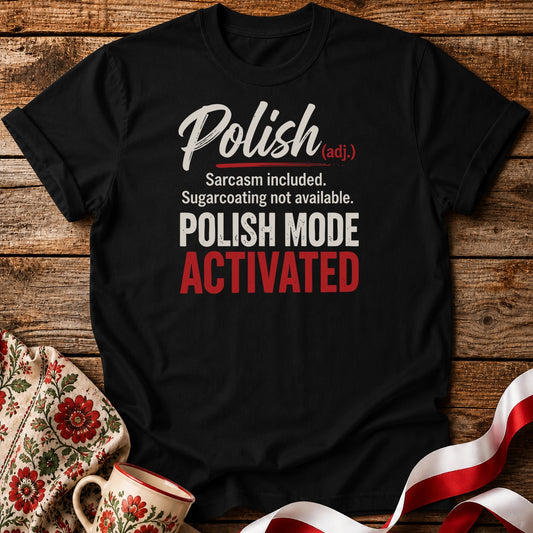 Polish Mode Activated Unisex T-Shirt