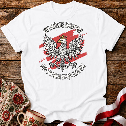 Nie Mówię Szeptem Unisex T-Shirt