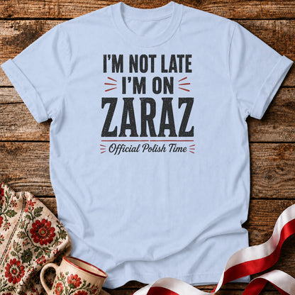 I'm On Zaraz Unisex T-Shirt