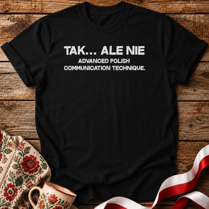 Yes, But No Unisex T-Shirt