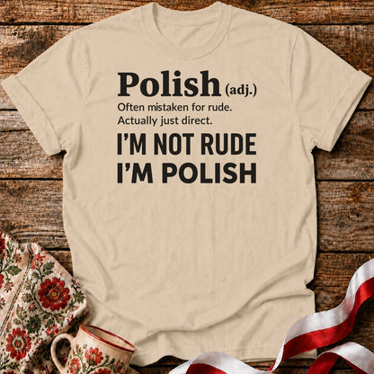 Polish, Not Rude Unisex T-Shirt