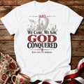 1683 God Conquered Charge Unisex T-Shirt