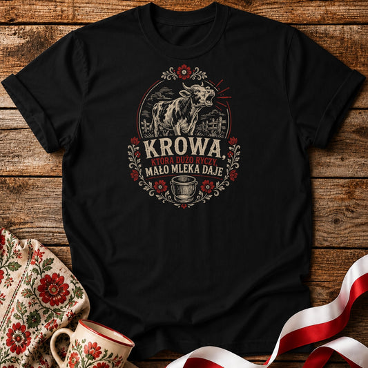 Krowa Która Dużo Ryczy Unisex T-Shirt