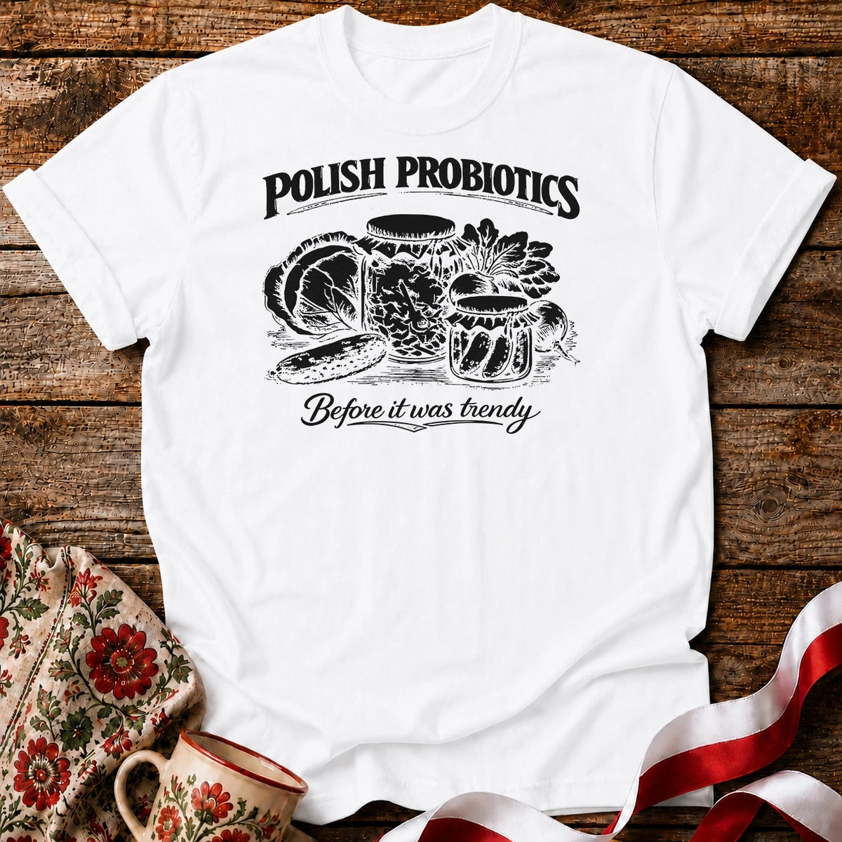 Polish Probiotics Unisex T-Shirt