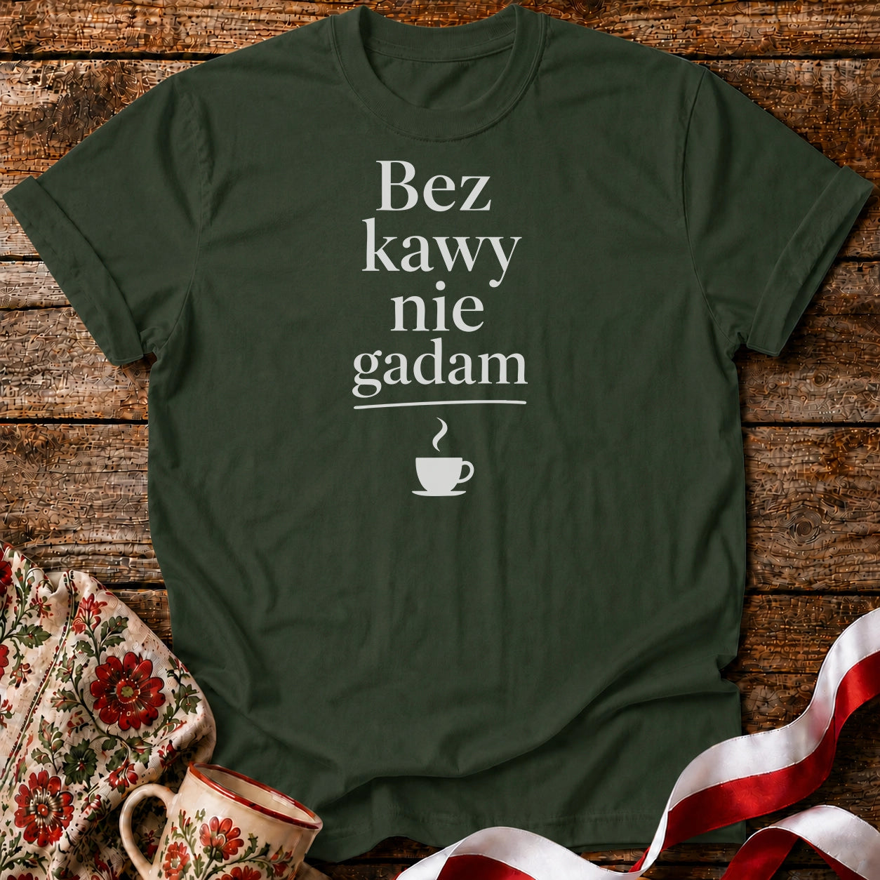 Bez Kawy Nie Gadam Unisex T-Shirt