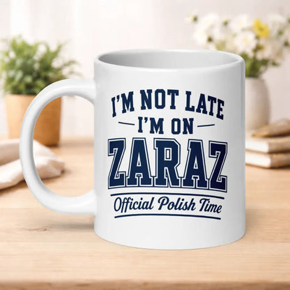 Zaraz Polish Time Mug