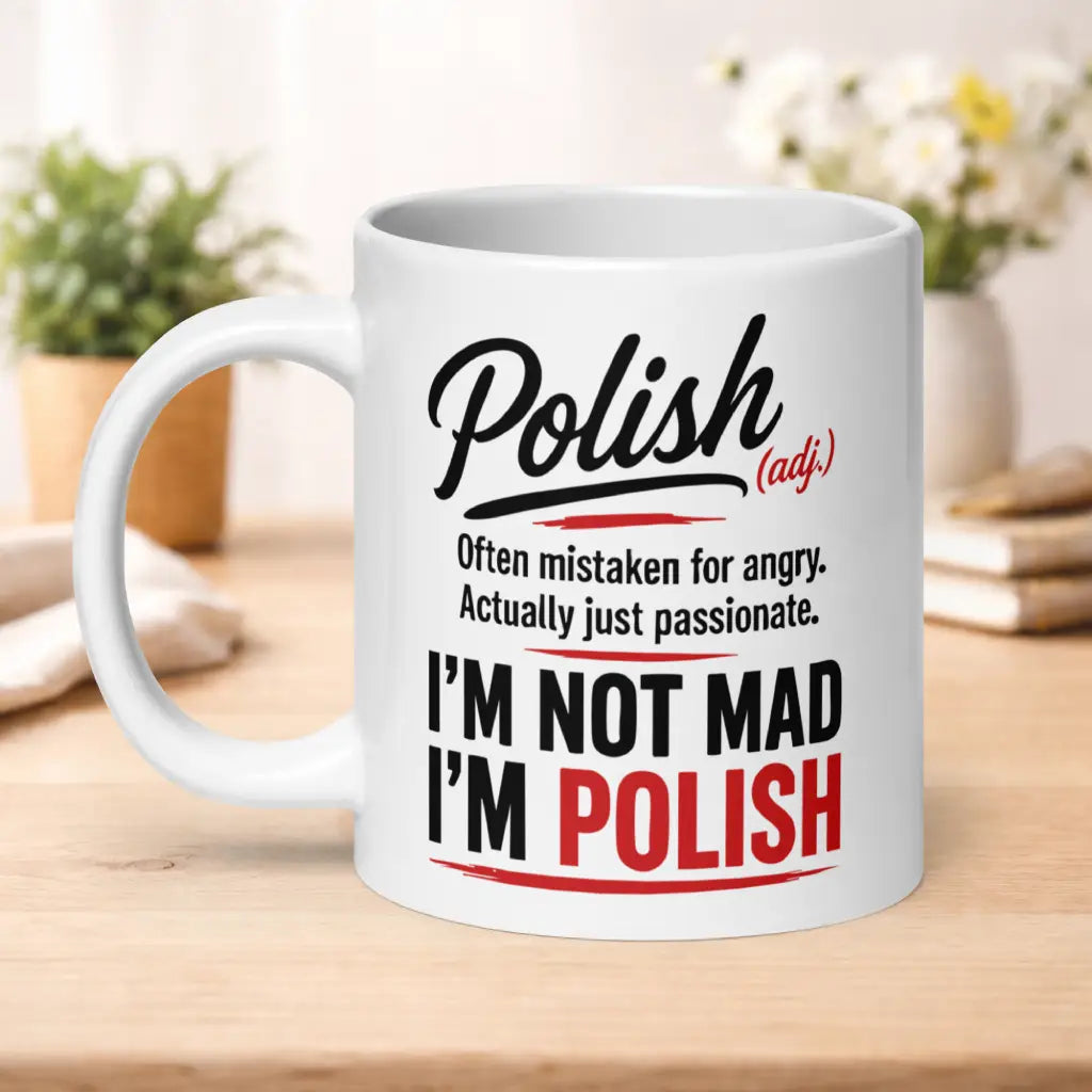 I’m Not Mad Mug