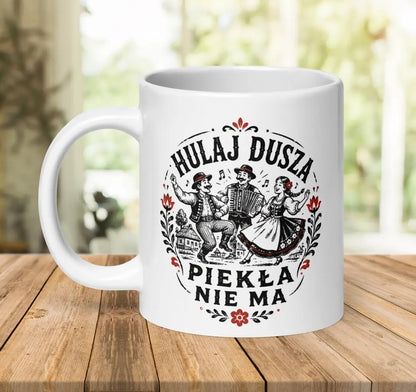 Hulaj Dusza Mug