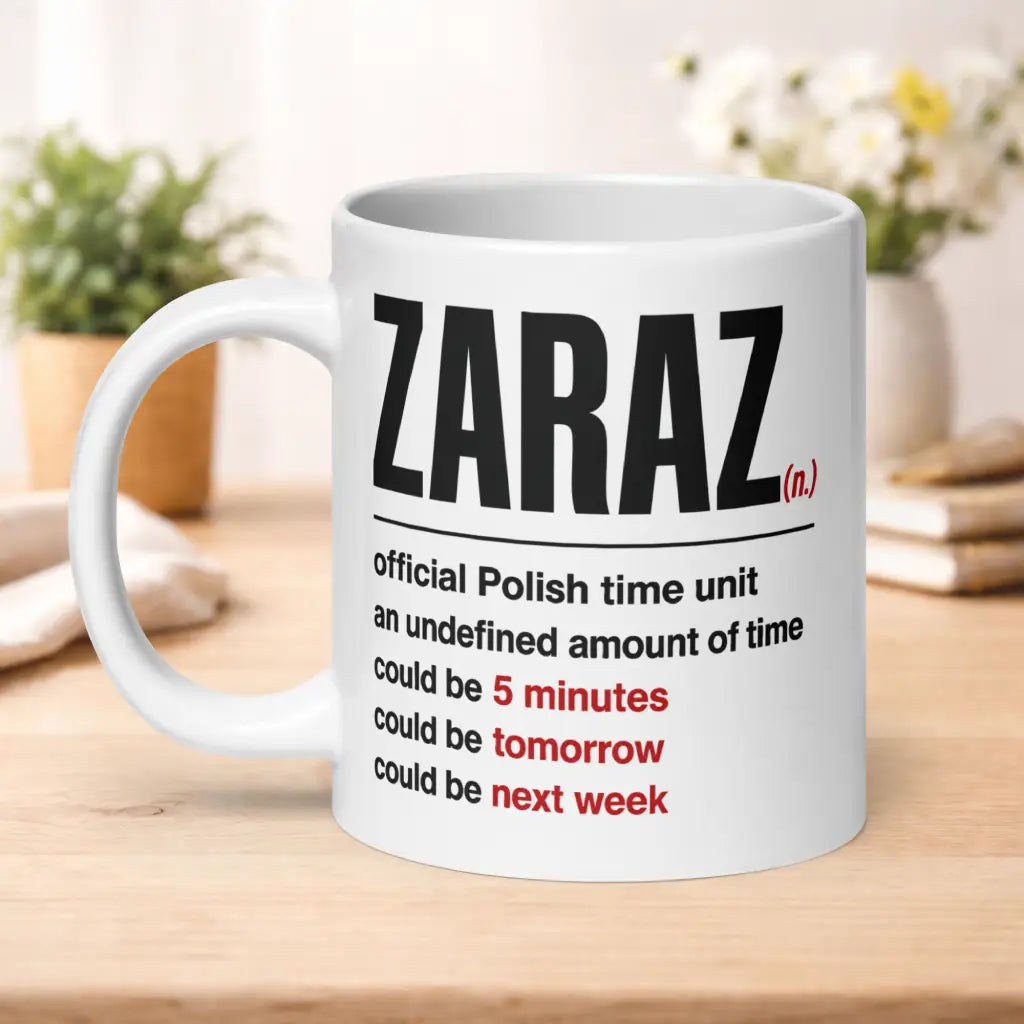 Zaraz Definition Mug