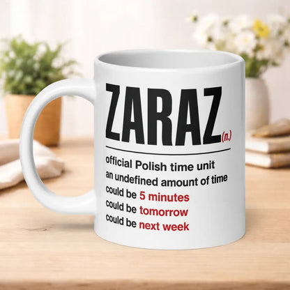 Zaraz Definition Mug