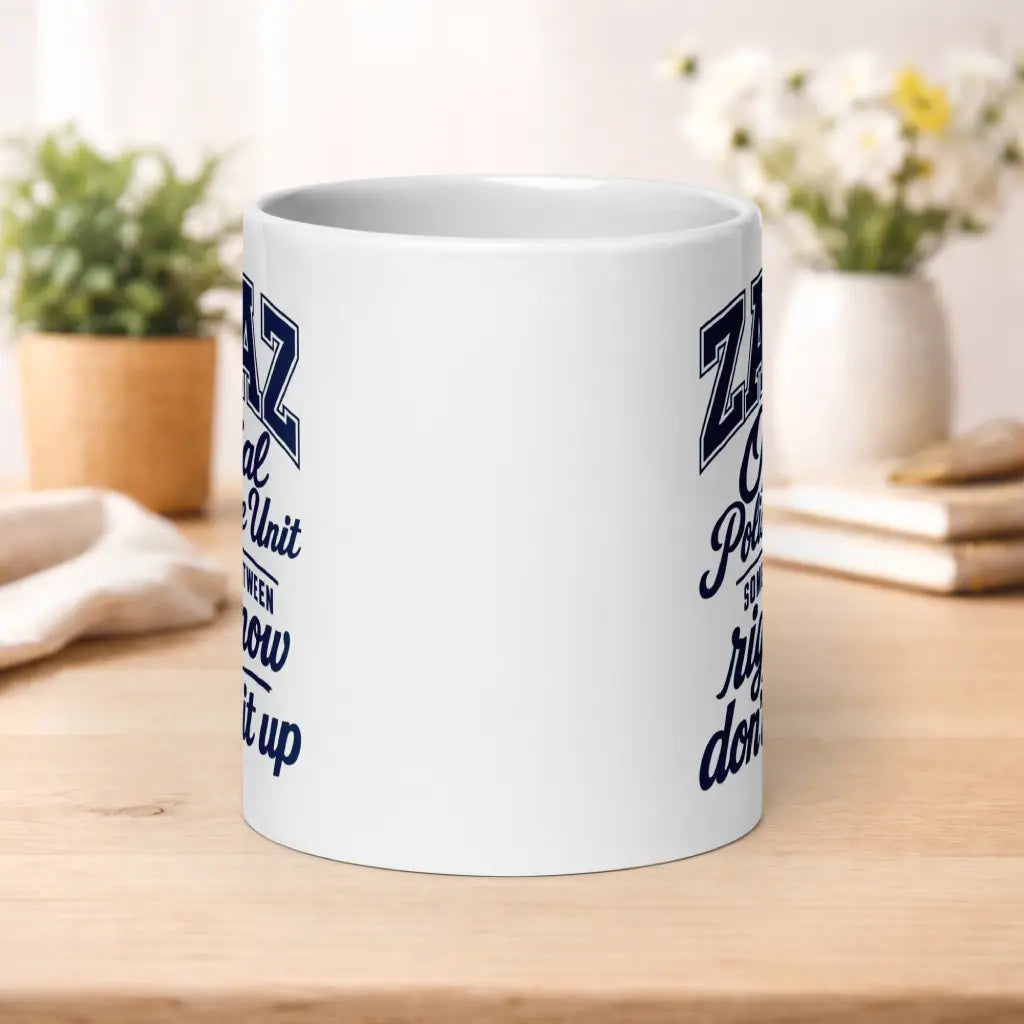 Zaraz Right Now Mug