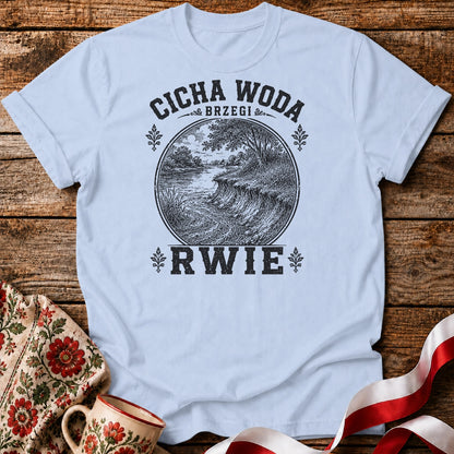 Cicha Woda Brzegi Rwie Unisex T-Shirt