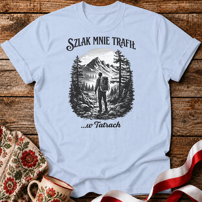 Szlak Mnie Trafił Unisex T-Shirt
