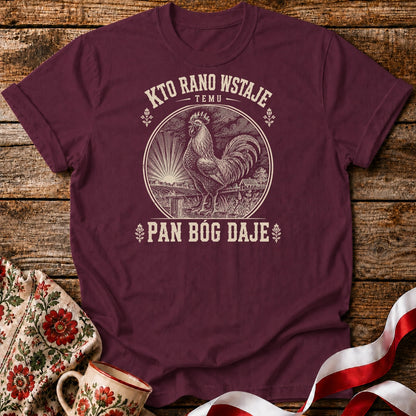 Kto Rano Wstaje Unisex T-Shirt