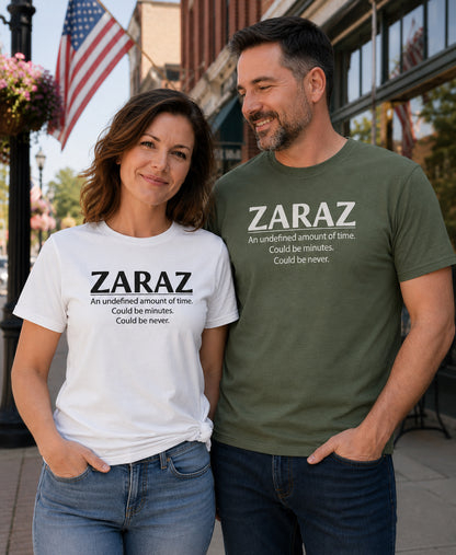 Zaraz Undefined Timing Unisex T-Shirt