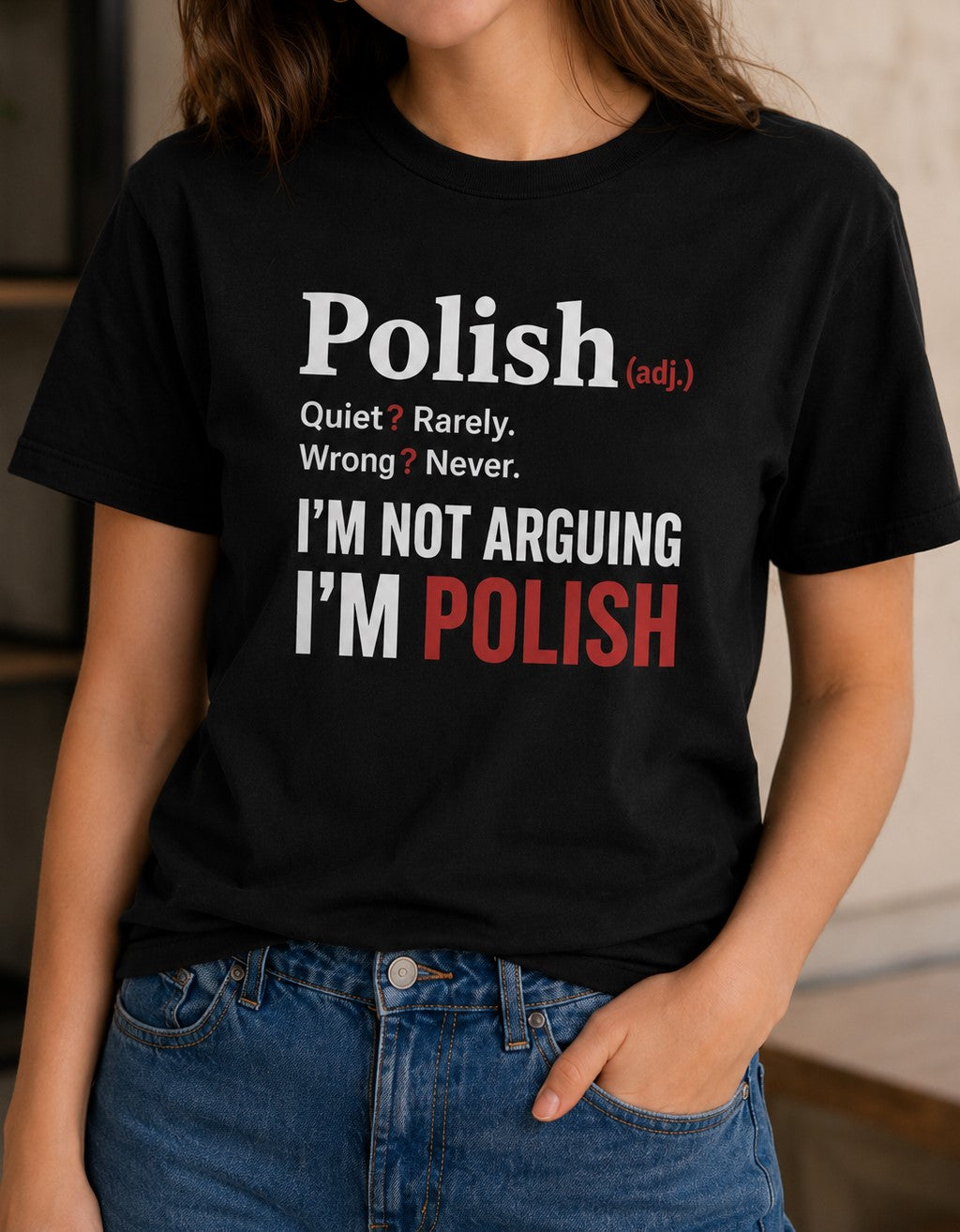 Polish Not Arguing Unisex T-Shirt