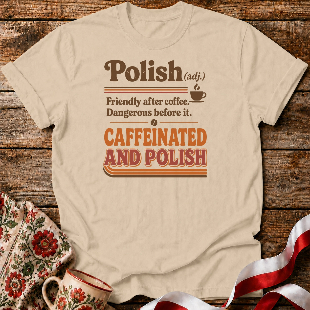 Caffeinated And Polish Unisex T-Shirt