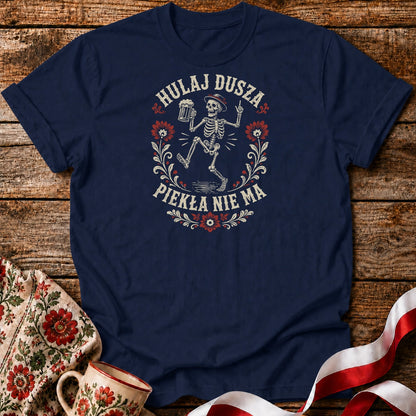 Hulaj Dusza Skeleton Unisex T-Shirt