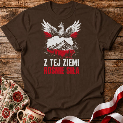 Z Tej Ziemi Rośnie Siła Unisex T-Shirt