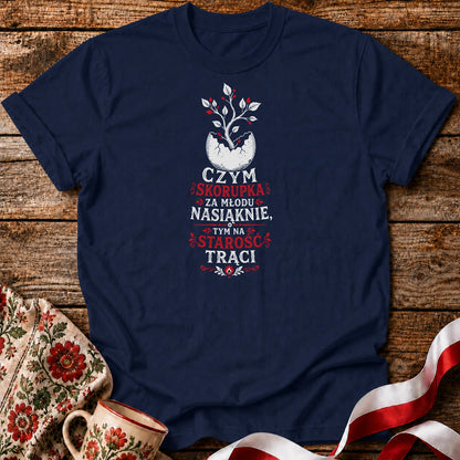 Czym Skorupka Nasiąknie Unisex T-Shirt