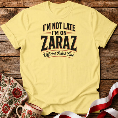 Polish Time Zaraz Unisex T-Shirt