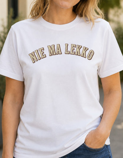 No Easy Way Unisex T-Shirt