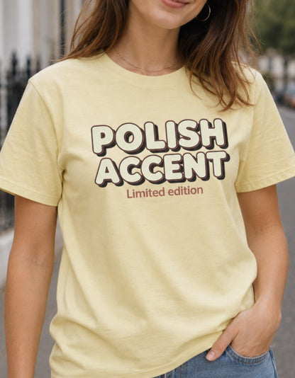 Funny Polish Accent Unisex T-Shirt