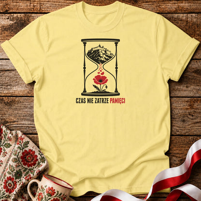 Czas Nie Zatrze Pamięci Unisex T-Shirt