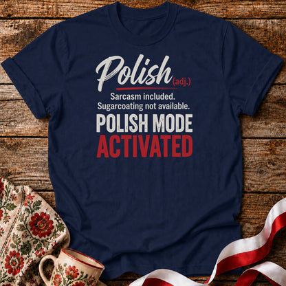 Polish Mode Activated Unisex T-Shirt