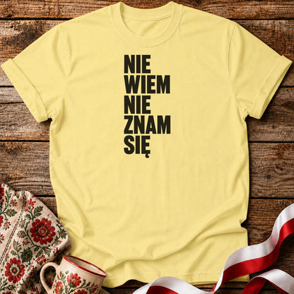 Nie Znam Się Unisex T-Shirt